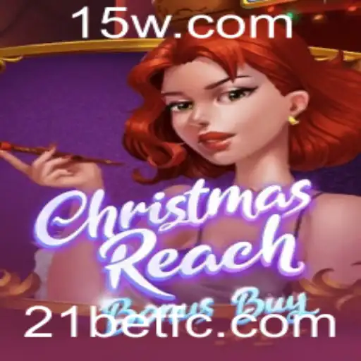 Explore o Envolvente Jogo ChristmasReachBonusBuy com 21BET