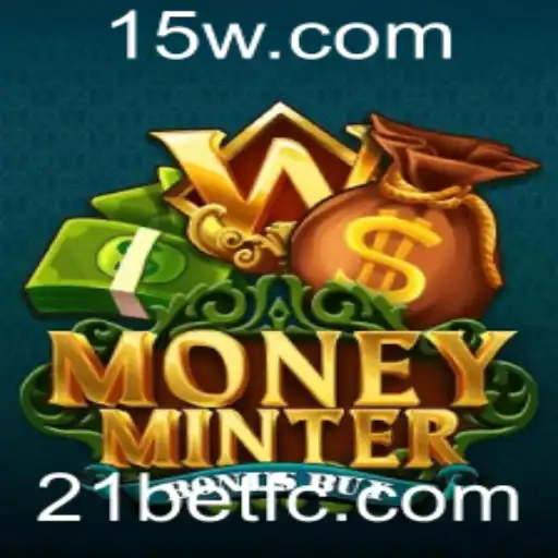 Descubra o Mundo Emocionante de MoneyMinterBonusBuy com 21BET