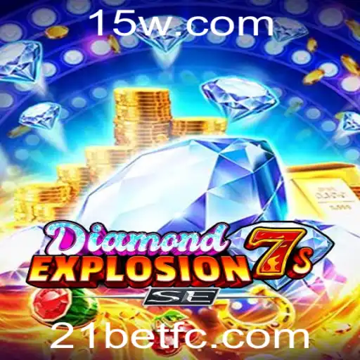 Explorando o Fascinante Mundo de DiamondExplosion7sSE: Um Jogo Incrível no Universo 21BET