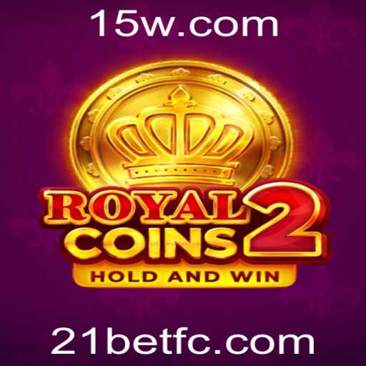 RoyalCoins2: Uma Aventura de Apostas com 21BET
